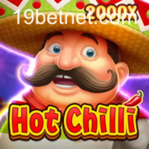 Exploring the Exciting World of HotChilli and 19bet