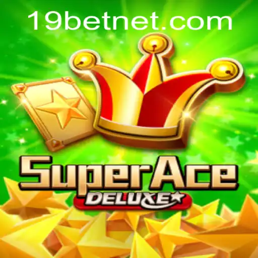 Delve into the Exciting World of SuperAceDeluxe Boosted by 19bet